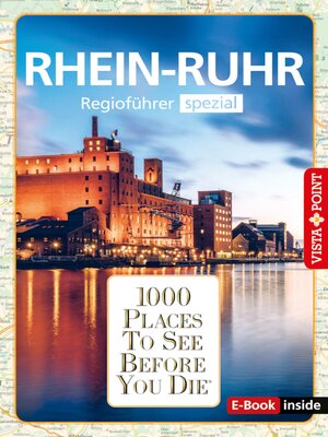 cover image of 1000 Places to See Before You Die: RheinRuhr